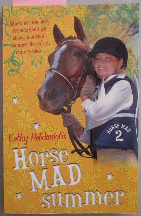 Horse Mad Summer: Horse Mad #2