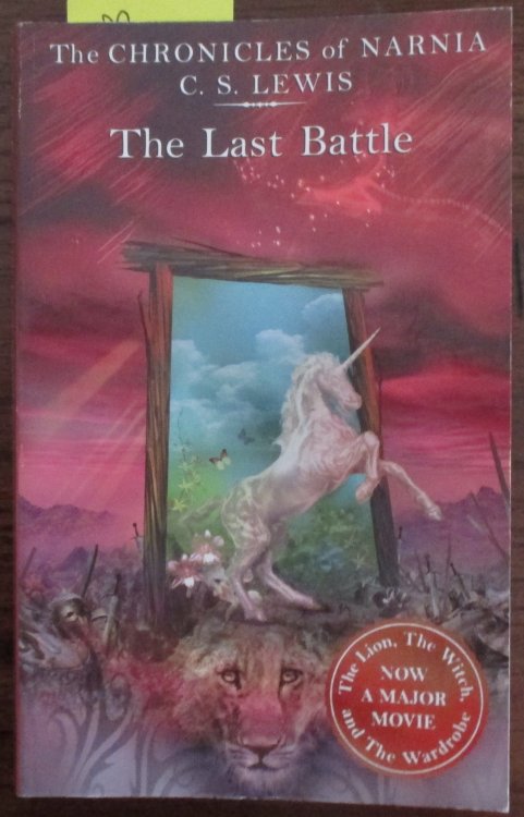 Last Battle, The: The Chronicles of Narnia #7
