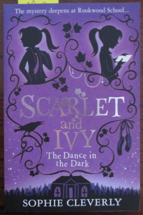 Dance in the Dark, The: Scarlet and Ivy #3