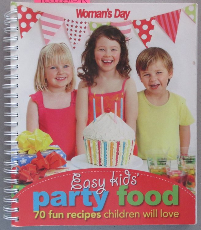 Easy Kids Party Food (Woman's Day)