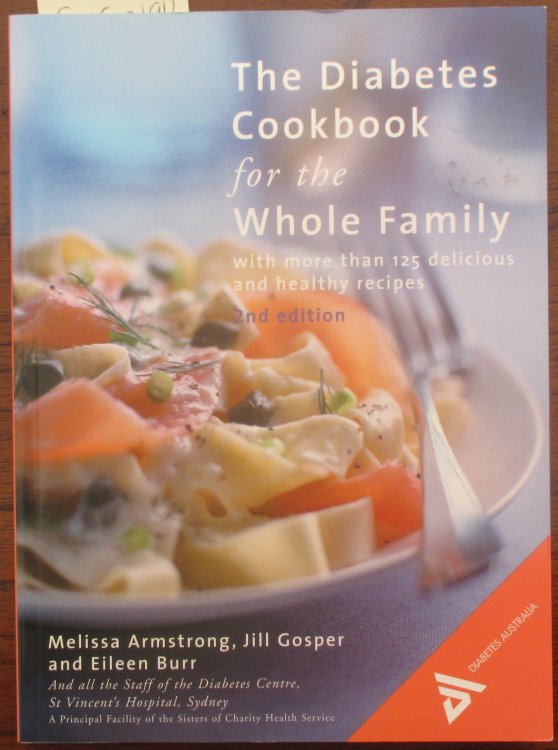 Diabetes Cookbook for the Whole Family, The (with more than 125 delicious healthy recipes)