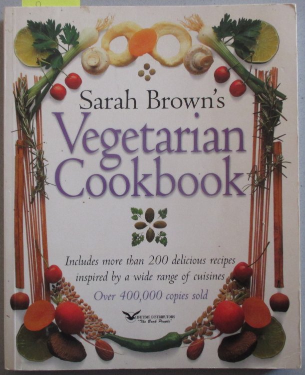 Sarah Brown's Vegetarian Cookbook