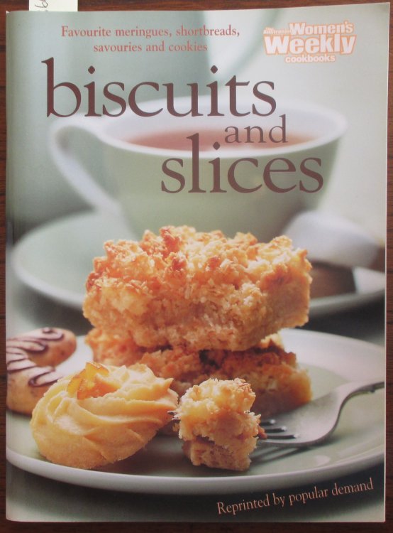 Biscuits and Slices (The Australian Women's Weekly)