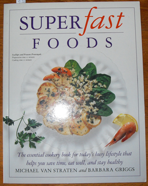 Superfast Foods