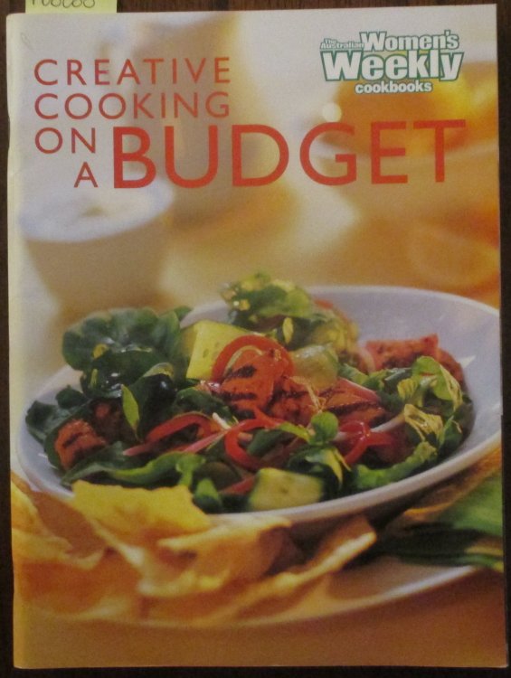 Creative Cooking On a Budget (The Australian Women's Weekly Cookbooks)