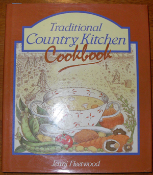 Traditional Country Kitchen Cookbook