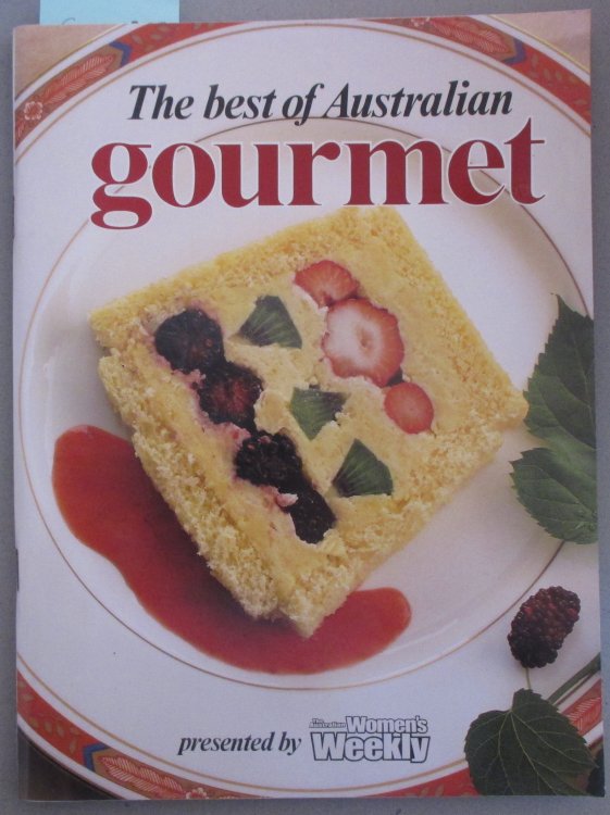 Best of Australian Gourmet, The (The Australian Women's Weekly)