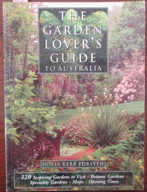 Garden Lover's Guide to Australia, The