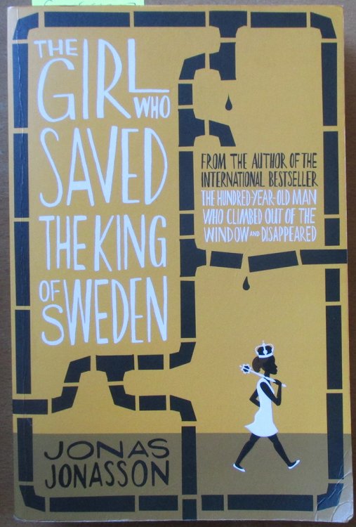 Girl Who Saved the King of Sweden, The
