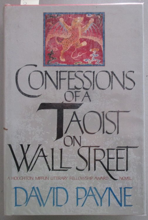 Confessions of a Taoist on Wall Street: A Chinese Amerian Romance