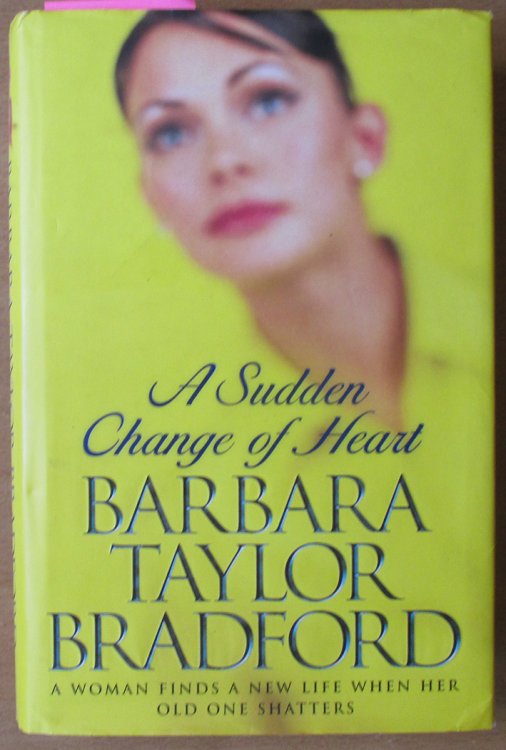 Sudden Change of Heart, A