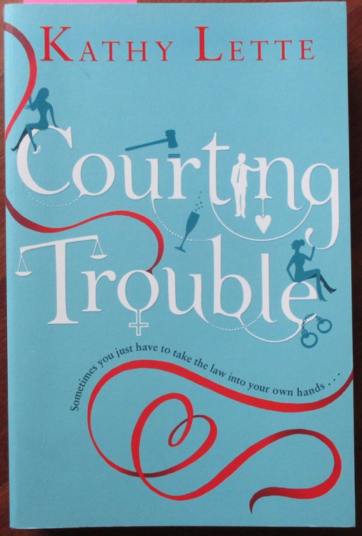 Courting Trouble