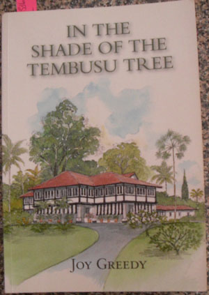 In the Shade of the Tembusu Tree