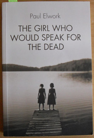 Girl Who Would Speak for the Dead, The