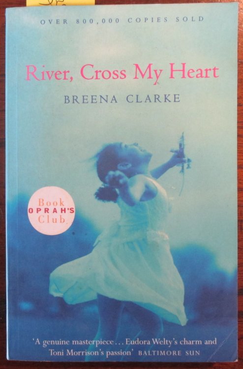 River, Cross My Heart