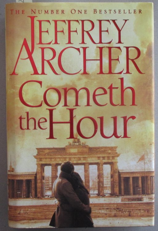 Cometh the Hour: The Clifton Chronicles #6