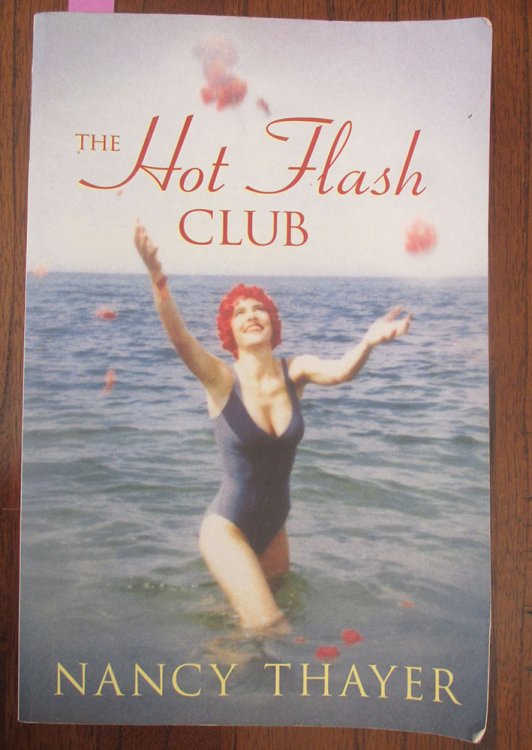 Hot Flash Club, The