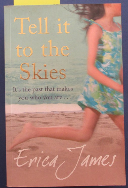 Tell it to the Skies