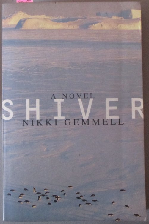 Shiver: A Novel