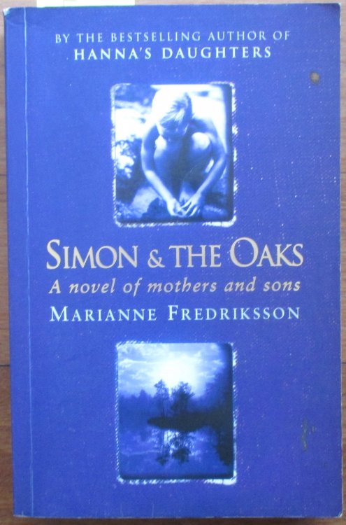 Simon & The Oaks: A Novel of Mothers and Sons