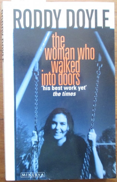 Woman Who Walked Into Doors, The