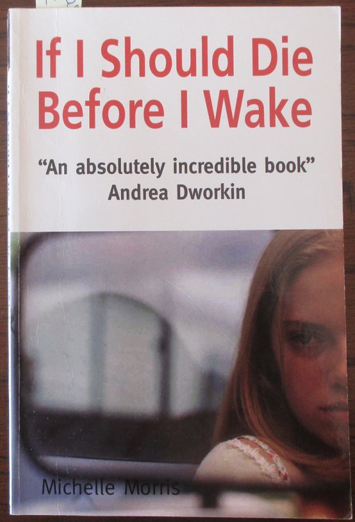 If I Should Die Before I Wake