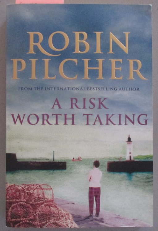 Risk Worth Taking, A