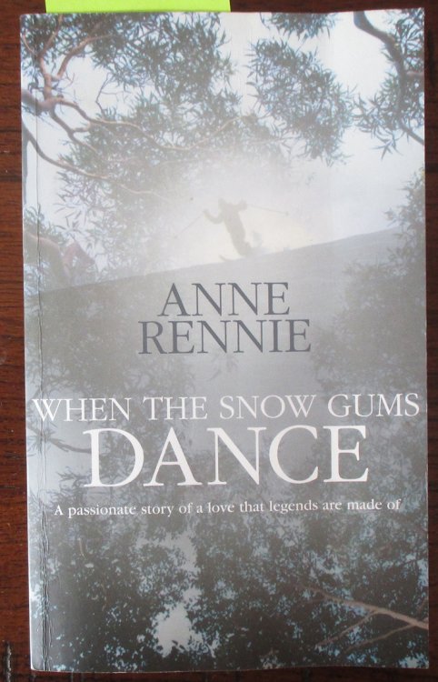 When the Snow Gums Dance