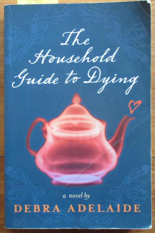 Household Guide to Dying, The