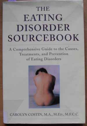 Eating Disorder Sourcebook, The