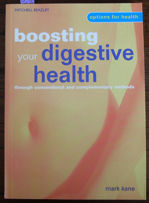 Boosting Your Digestive Health Through Conventional and Complementary Methods (Options for Health)