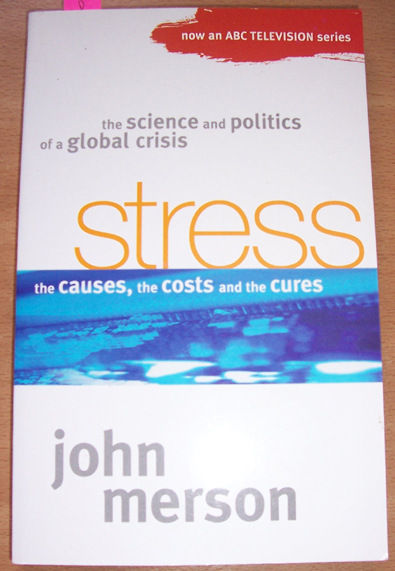 Stress: The Causes, the Costs and the Cures