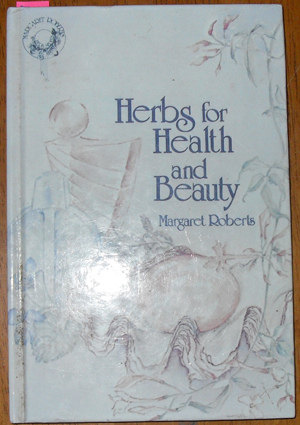 Herbs for Health and Beauty