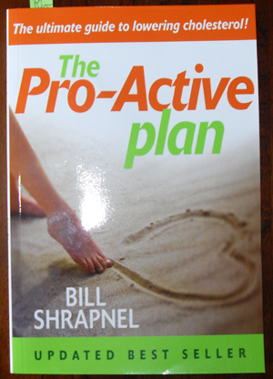 Pro-Active Plan, The: The Ultimate Guide to Lowering Cholesterol