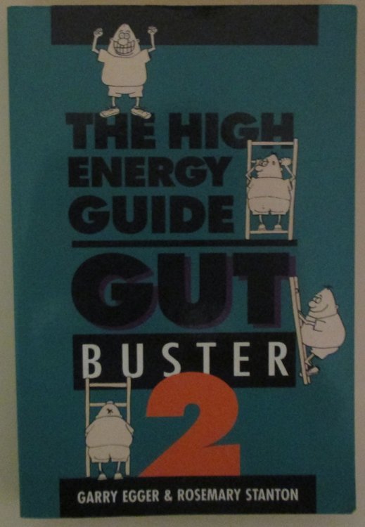 Gut Buster 2: The High Energy Guide