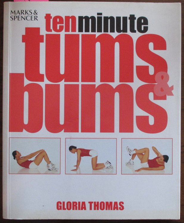 Ten Minute Tums & Bums