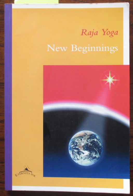 Raja Yoga: New Beginnings