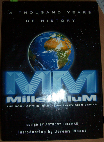 Millennium: A Thousand Years of History (The Book of the Innovative Television Series)
