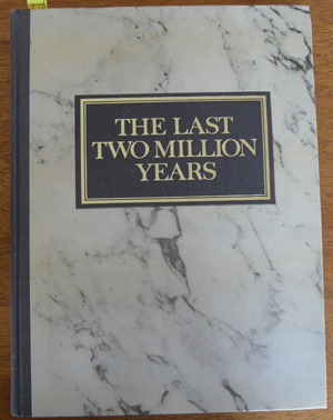 Last Two Million Years, The