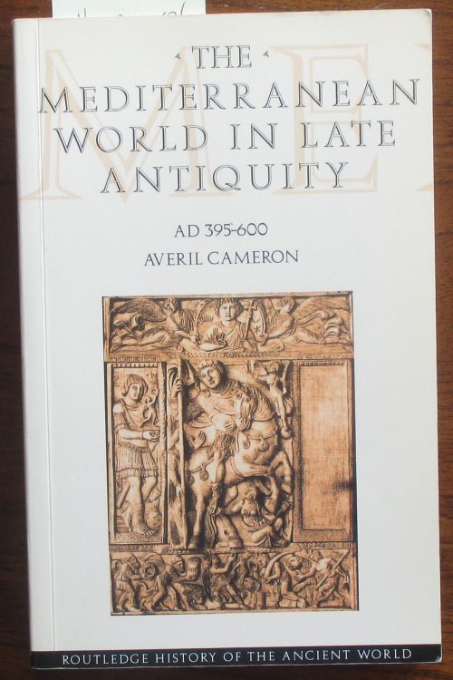 Mediterranean World in Late Antiquity (AD 395-600)