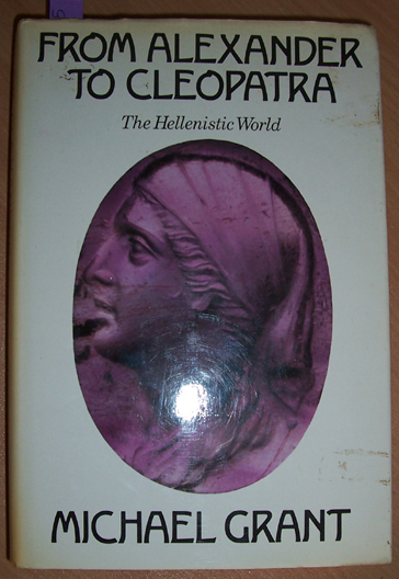 From Alexander to Cleopatra: The Hellenistic World