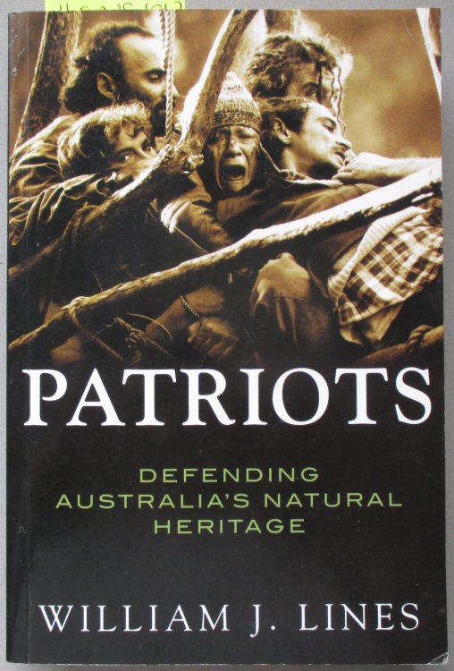 Patriots: Defending Australia's Natural Heritage