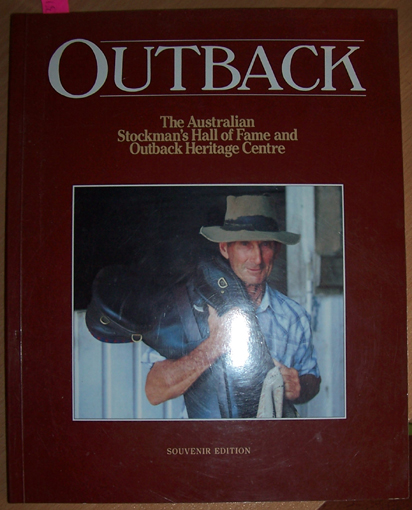 Image for Outback: The Australian Stockman's Hall of Fame and Outback Heritage Centre Outback: The Australian Stockman's Hall of Fame and Outback Heritage Centre