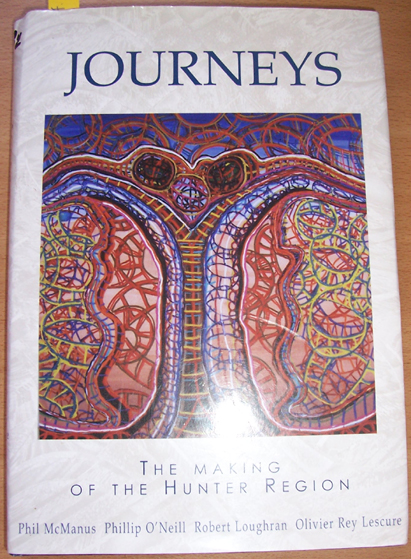 Journeys: The Making Of the Hunter Region
