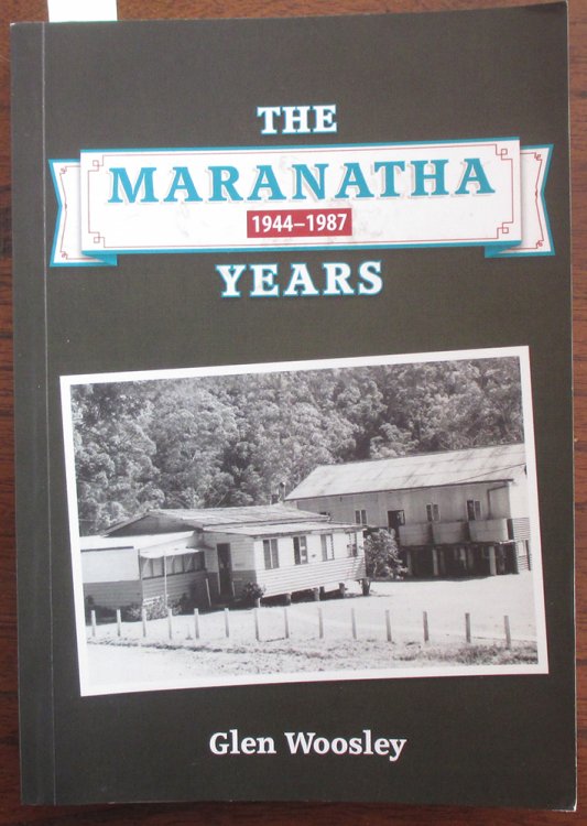 Maranatha Years, The (1944-1987)