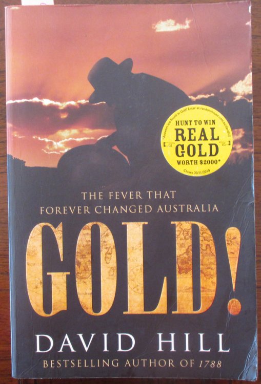 Gold! The Fever That Forever Changed Australia