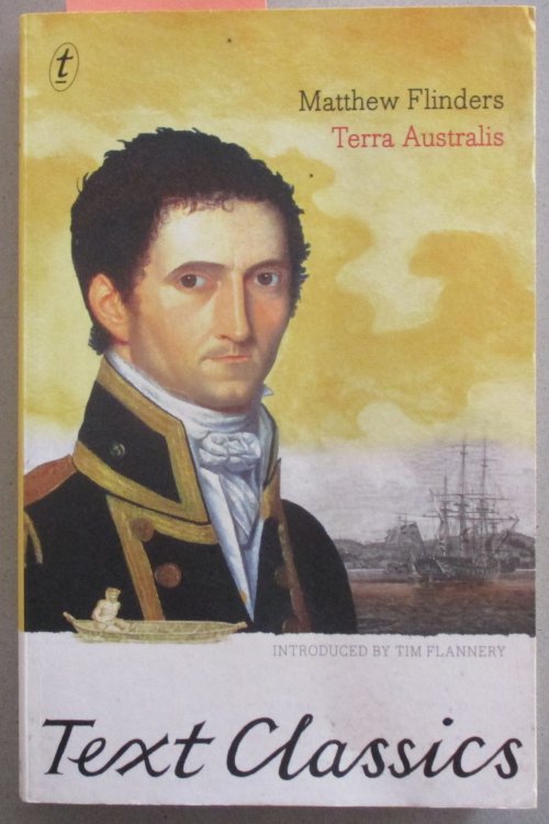 Terra Australis: Matthew Flinders' Great Adventures in the Circumnavigation of Australia