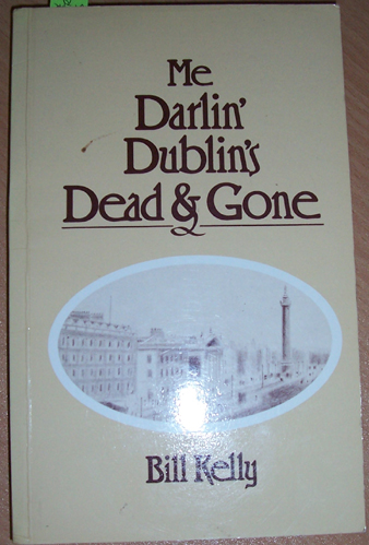 Me Darlin' Dublins's Dead & Gone