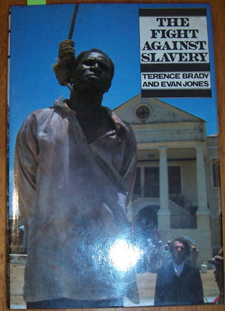 Fight Against Slavery, The