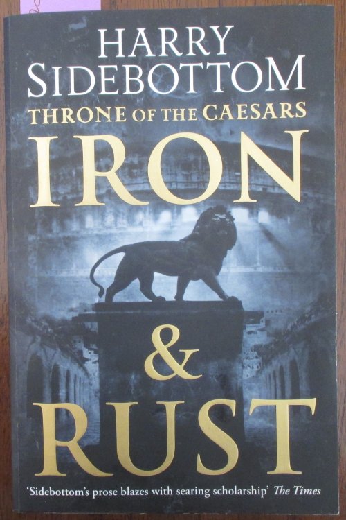 Iron & Dust: Throne of the Caesars #1